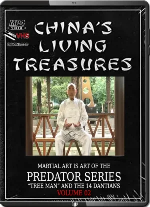 GEORGE XU - CHINA'S LIVING TREASURES - MARTIAL ART IS ART OF THE PREDATOR VOL02