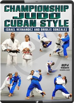 ISRAEL HERNANDEZ AND DRIULIS GONZALEZ - CHAMPIONSHIP JUDO CUBAN STYLE