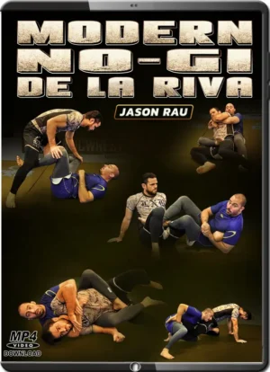 JASON RAU - MODERN NO-GI DE LA RIVA