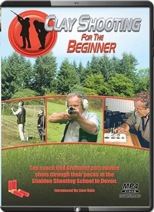 ROD BRAMMER - LIAM DALE - CLAY SHOOTING FOR THE BEGINNER