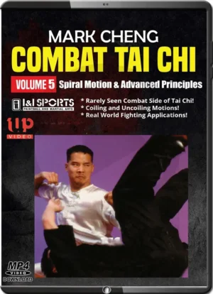 MARK CHENG - COMBAT TAI CHI VOL.05