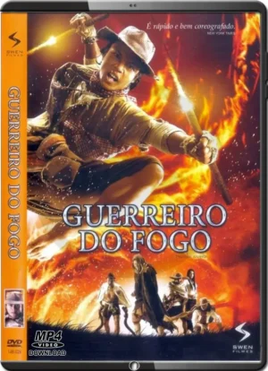 (2006) GUERREIRO DO FOGO