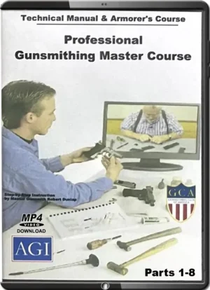 AMERICAN GUNSMITHING INTITUTE - PRO MASTER COURSE 1-8