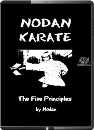 NODAN KARATE - THE FIVE PRINCIPLES