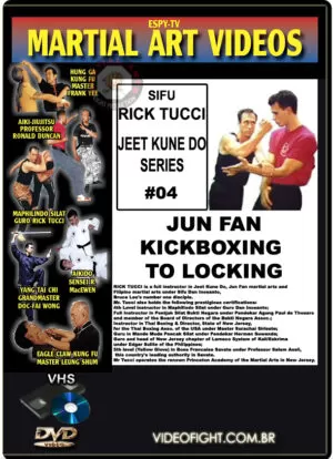 RICK TUCCI - JEETKUNEDO SERIES #04 - JUN FAN KICKBOXING TO LOCKING