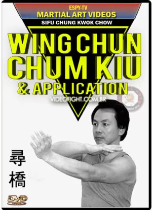 CHUNG KWOK CHOW - #05 CHUM KIU & APPLICATIONS