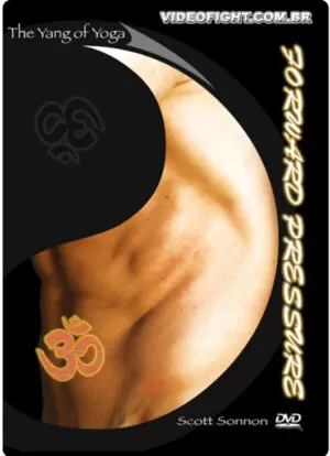 SCOTT SONNON - FORWARD PRESSURE THE YANG OF YOGA