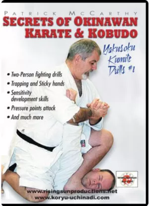 PATRICK MCCARTHY - SECRETS OF OKINAWAN KARATE & KOBUDO #01