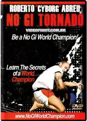 ROBERTO CYBORG ABREU - NO GI TORNADO