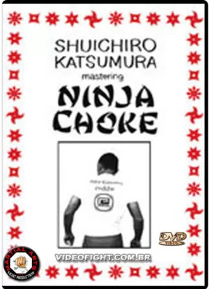 JIU JITSU: MASTERING THE NINJA CHOKE