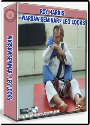 ROY HARRIS - WARSAW SEMINAR - LEG LOCKS