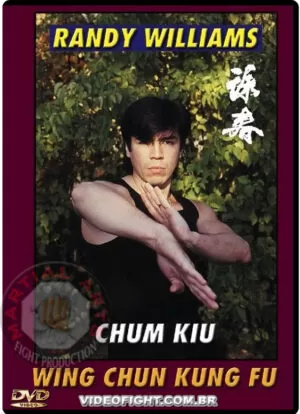 RANDY WILLIAMS - WING CHUN CHUN KIU