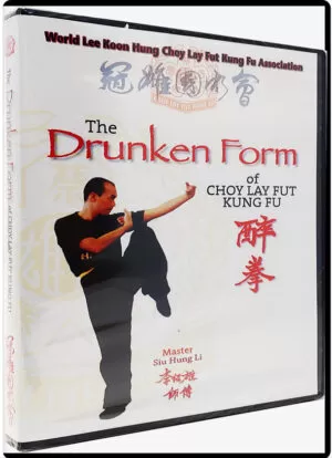 LEE KOON HUNG - DRUNKEN FORM OF CHOY LAY FUT