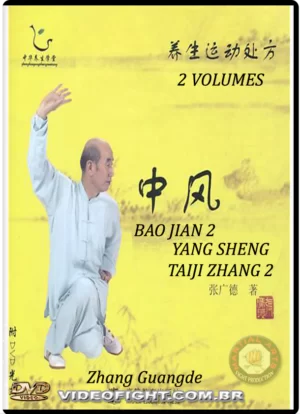 ZHANG GUANGDE: BAO JIAN & YANG SHENG TAI JI