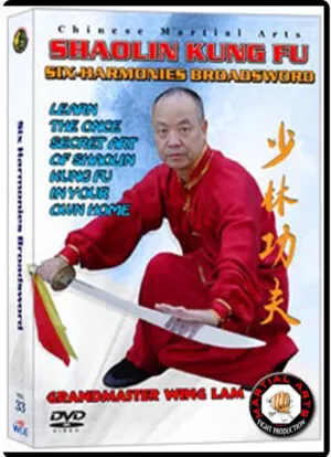 SHAOLIN KUNG FU 33 - SIX HARMONIES BROADSWORD