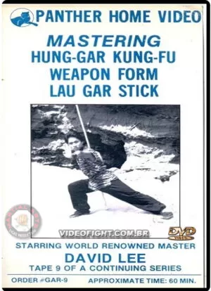 MASTERING HUNG GAR KUNG FU OF DAVID LEE - VOL.09