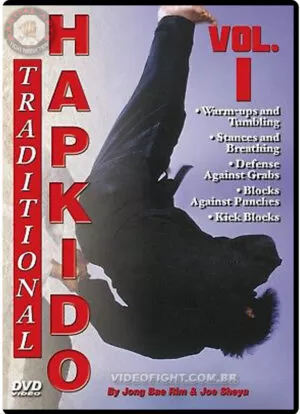 JONG BAE RIM: TRADITIONAL HAPKIDO SERIES VOL.01