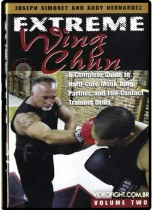 JOSEPH SIMONET - EXTREME WING CHUN #02