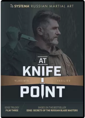 VLADIMIR VASILIEV - SYSTEMA: AT KNIFE POINT