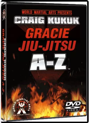 CRAIG KUKUK - GRACIE JIU JITSU FROM A-Z