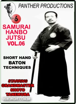 SHOTO TANEMURA - HANBO JUTSU #06