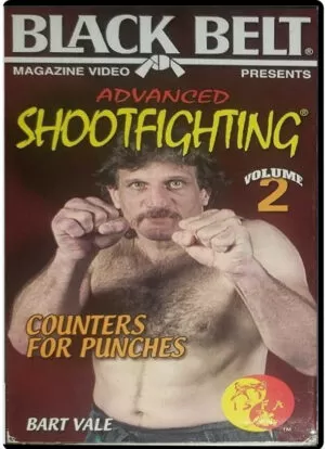 BART VALE - SHOOTFIGHTING ADVANCED VOL.02