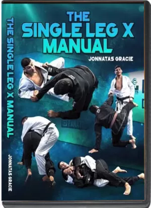JONNATAS GRACIE - THE SINGLE LEG X MANUAL