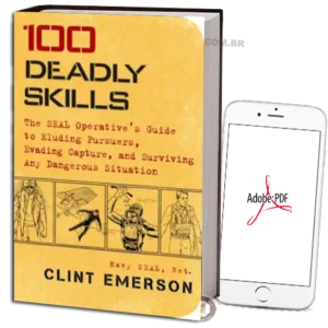 CLINT EMERSON - 100 DEADLY SKILLS EM PDF