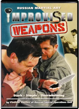 VLADIMIR VASILIEV - SYSTEMA: IMPROVISED WEAPONS