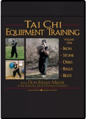 DON MILLER - TAI CHI EQUIPMENT TRAINING
