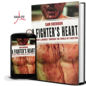 SAM SHERIDAN - A FIGHTER'S HEART
