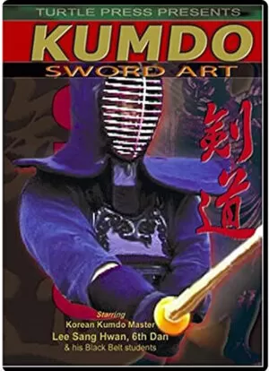 SANG H. KIM - LEE SANG-HWAN - KUMDO KOREAN KENDO SWORD ART