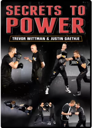 TREVOR WITTMAN & JUSTIN GAETHJE - SECRETS TO POWER
