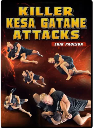 ERIK PAULSON - KILLER KESA GATAME ATTACKS