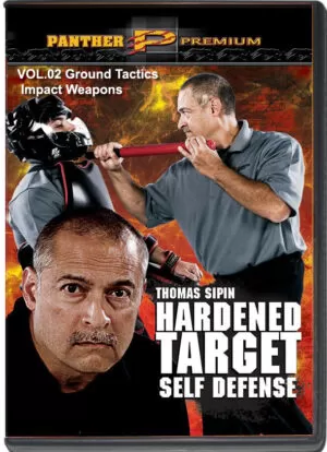 THOMAS SIPIN - HARDENED TARGET SELF DEFENSE VOL.02