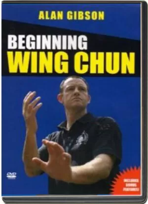 ALAN GIBSON - WING CHUN VOL.01 - BEGINNING WING CHUN