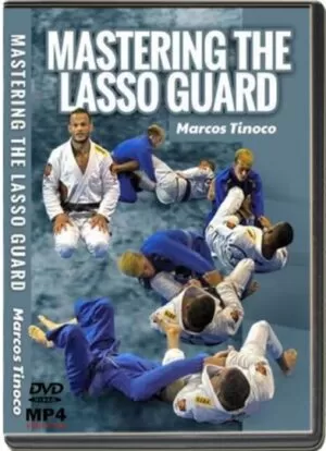 MARCOS TINOCO - MASTERING THE LASSO GUARD