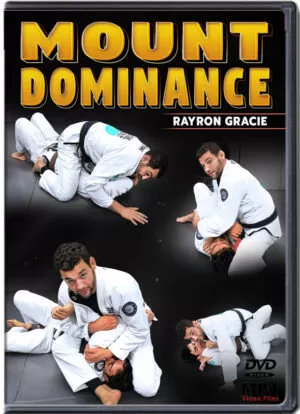 RAYRON GRACIE - GRACIE FUNDAMENTALS - MOUNT DOMINANCE