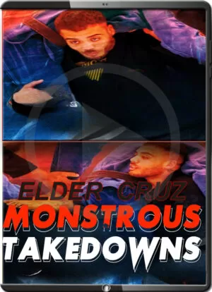 ELDER CRUZ - MONSTROUS TAKEDOWN