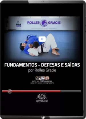 ROLLES GRACIE - FUNDAMENTALS DEFENSES AND ESCAPES
