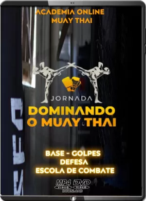 JORNADA DOMINANDO O MUAY THAI - BASE - GOLPES - DEFESA - ESCOLA DE COMBATE