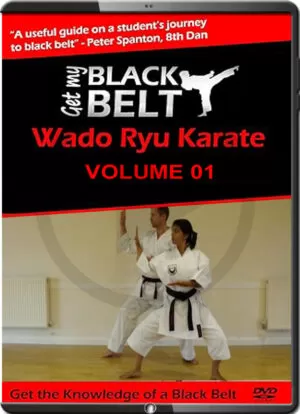 ALEX BUXTON - GET MY BLACK BELT - WADO RYU KARATE VOL.01